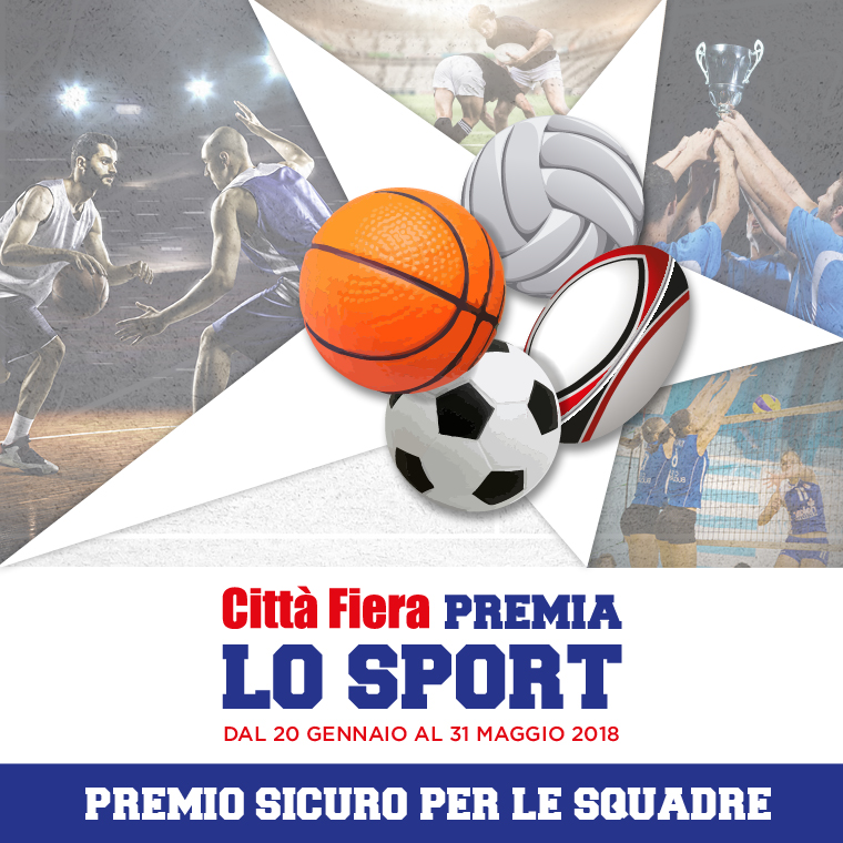 Il 20 GENNAIO parte il nuovo progetto CITTA' FIERA PREMIA LO SPORT